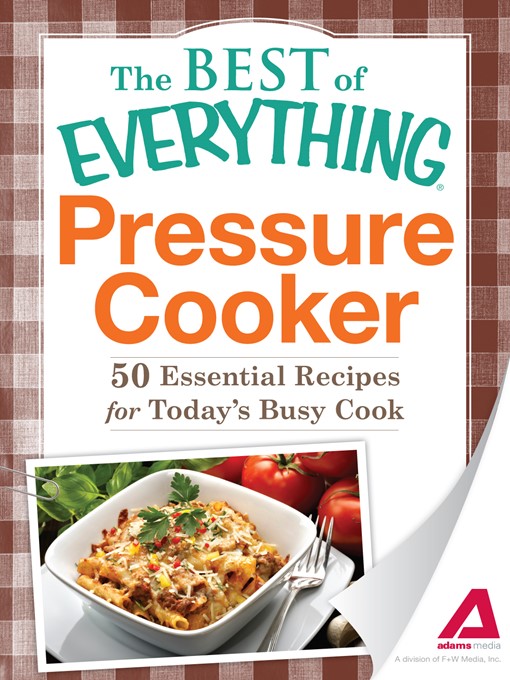 Title details for Pressure Cooker by The Editors of Adams Media - Available